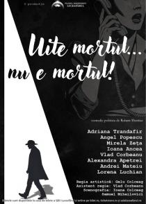 Uite mortul, nu e mortul
