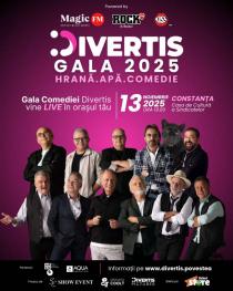 Divertis.Gala 2025 – Apa, Hrana, Comedie