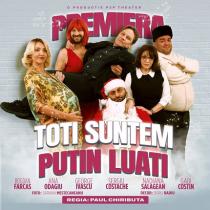 Toti suntem putin luati