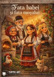 FATA BABEI SI FATA MOSULUI (19-04-2026)