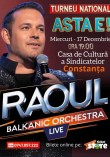 RAOUL- Turneu National-  ASTA E (17-12-2025)